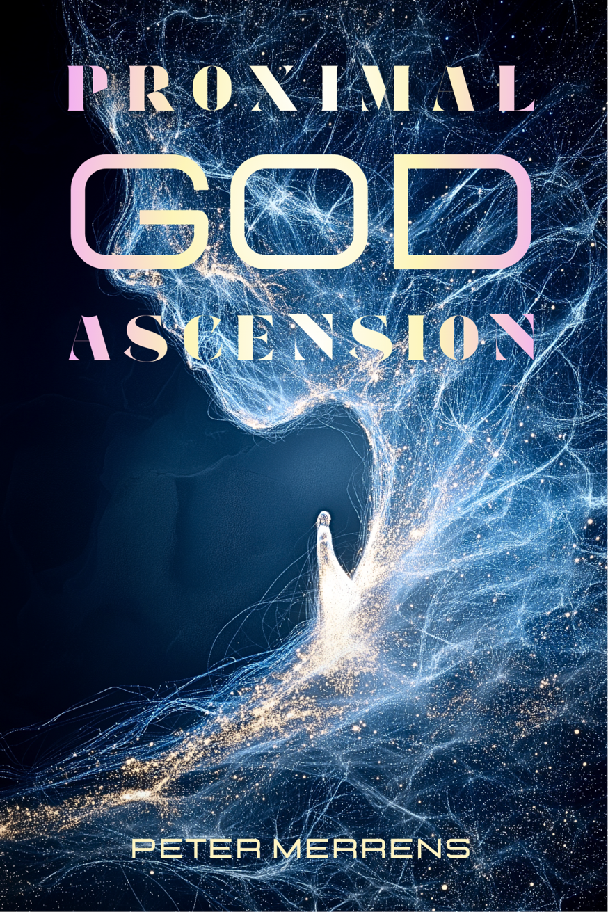 Proximal God: Ascension